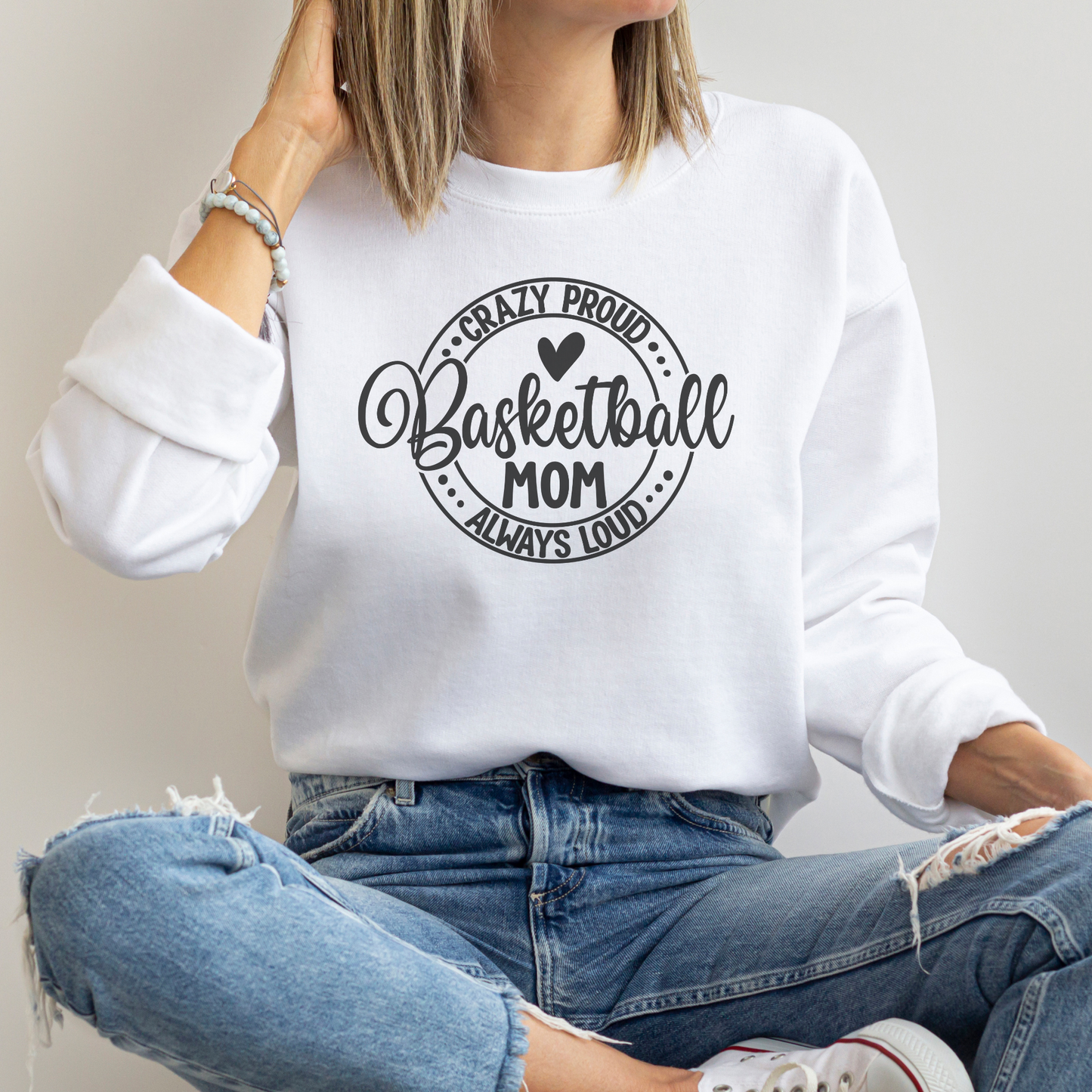 Proud and Loud Basketball Mom